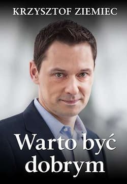 Warto być dobrym