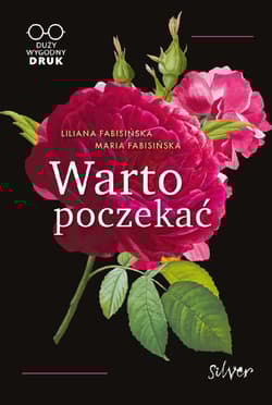 Warto poczekać - Fabisińska Maria