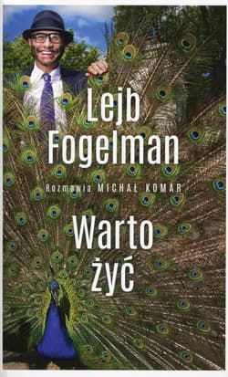 Warto żyć Rozmawia Michał Komar