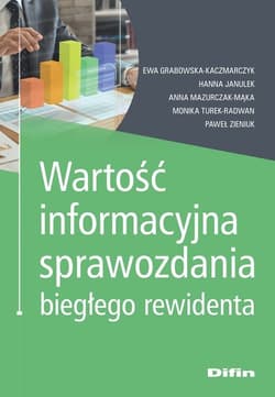 Wartość informacyjna sprawozdania biegłego rewidenta - Janulek Hanna