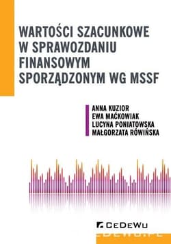 Wartości szacunkowe w sprawozdaniu finansowym sporządzonym wg MSSF