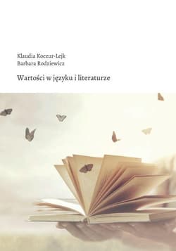 Wartości w języku i literaturze - Koczur-Lejk Klaudia