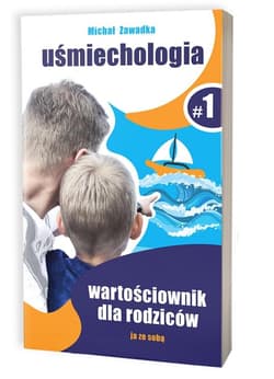 Wartościownik dla rodziców T.1 - Michał Zawadka