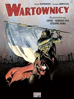 Wartownicy 1 Stalowe żniwa - Dorison Xawier, Breccia Enrique