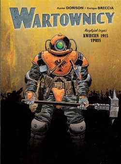 Wartownicy 3 Kwiecień 1915 Ypres - Dorison Xavier, Breccia Enrique