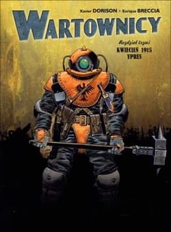Wartownicy 3 Kwiecień 1915 Ypres - Dorison Xavier, Breccia Enrique