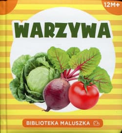 Warzywa. Biblioteka maluszka