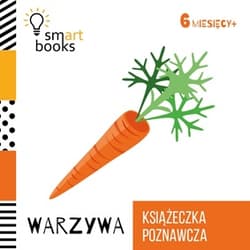Warzywa Książeczka poznawcza Wiek 6m+ - Opracowanie Zbiorowe