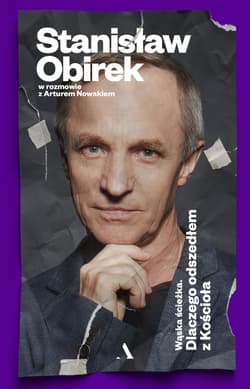 Wąska ścieżka Dlaczego odszedłem z Kościoła - Artur Nowak, Stanisław Obirek