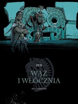 Wąż i włócznia 2 Pusty dom - Hub