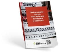 Ważne przepisy i normy dla elektryków, które... -  Strzyżewski Janusz, Tomasz Karwat,  Waliszewski Wiesław
