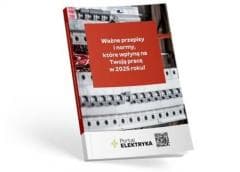 Ważne przepisy i normy dla elektryków, które... -  Strzyżewski Janusz, Tomasz Karwat,  Waliszewski Wiesław