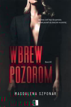 Wbrew pozorom Tom 2 - Magdalena Szponar