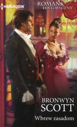 Wbrew zasadom - Bronwyn Scott