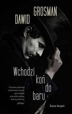 Wchodzi koń do baru - Dawid  Grosman, David Grosman