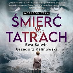 Wczasowiczka. Śmierć w Tatrach - audiobook - Ewa Salwin