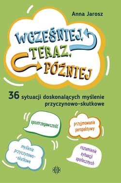 Wcześniej teraz później - Jarosz Anna