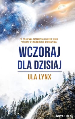 Wczoraj dla dzisiaj - Ula Lynx