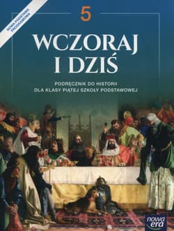 Wczoraj i dziś 5 Podręcznik Szkoła podstawowa