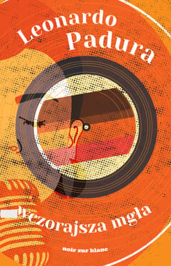 Wczorajsza mgła - ebook - Leonardo Padura
