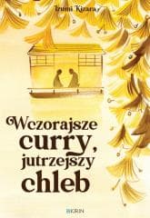 Wczorajsze curry, jutrzejszy chleb - Izumi Kizara