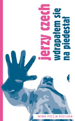 Wdrapałem się na piedestał - ebook - Jerzy Czech