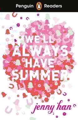 We'll Always Have Summer. Penguin Readers Level 5 wer. angielska - Jenny Han