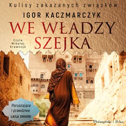 We władzy szejka - audiobook - Igor Kaczmarczyk