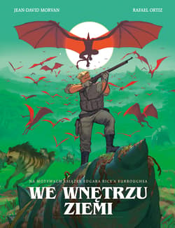 We wnętrzu Ziemi - Morvan Jean-David, Rafael Ortiz