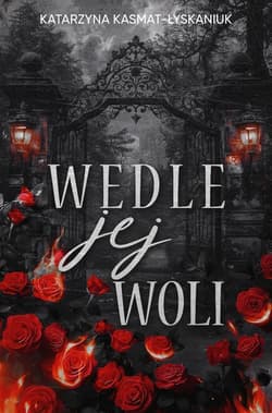 Wedle jej woli
