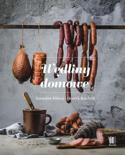 Wędliny domowe - Klimaj Stanisław, Rejchelt Henryk