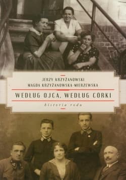 Według ojca, według córki. Historia rodu