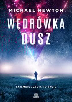 Wędrówka dusz - Michael Newton