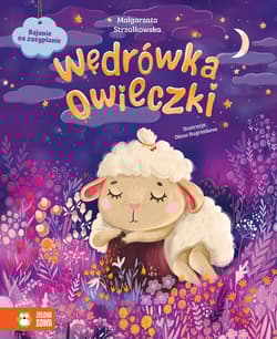 Wędrówka owieczki. Bajanie na zasypianie - Małgorzata Strzałkowska
