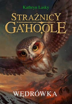 Wędrówka Tom 2 - Kathryn Lasky