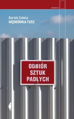 Wędrówka tusz - ebook - Bartek Sabela