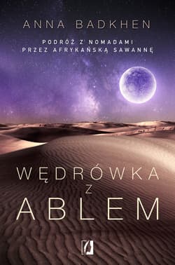 Wędrówka z Ablem - ebook - Anna Badkhen