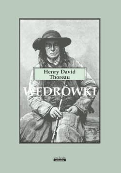 Wędrówki - Henry David Thoreau