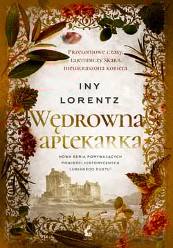 Wędrowna aptekarka - Iny Lorentz