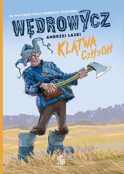 Wędrowycz. Klątwa C2H5OH - Andrzej  Łaski