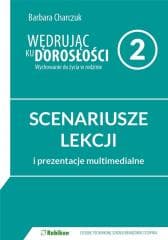 Wędrując ku dorosłości LO 2 scenariusz RUBIKON - Barbara Charczuk