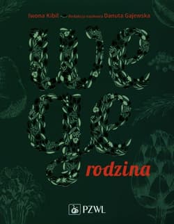 Wege rodzina Dieta roślinna w praktyce - Iwona Kibil