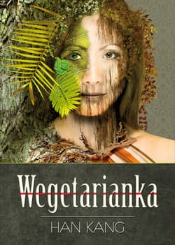 Wegetarianka - Han Kang