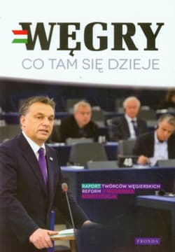 Węgry. Co tam się dzieje - ebook