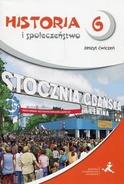 Wehikuł czasu Historia i społeczeństwo 6 Zeszyt ćwiczenia Szkoła podstawowa - Tomasz Małkowski