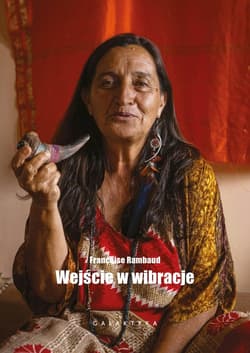 Wejście w wibracje - Francoise Rambaud