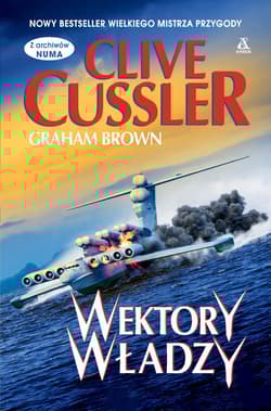 Wektory władzy Wielkie Litery - Clive  Cussler, Graham Brown