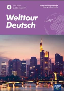 Welttour Deutsch 4 Język niemiecki Zeszyt ćwiczeń Liceum Technikum Szkoła ponadpodstawowa