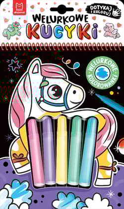 Welurkowe kucyki. Dotykaj i koloruj - Agata Kaczyńska