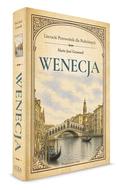 Galeria - zdjęcie nr. 2 - Wenecja. Literacki przewodnik dla podróżnych